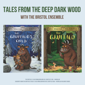 Tales from the Deep Dark Wood with The Bristol Ensemble - 5th Dec - Afternoon